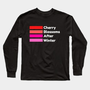 Cherry blossoms after winter Long Sleeve T-Shirt